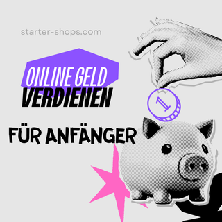 Online Geld verdienen für Anfänger